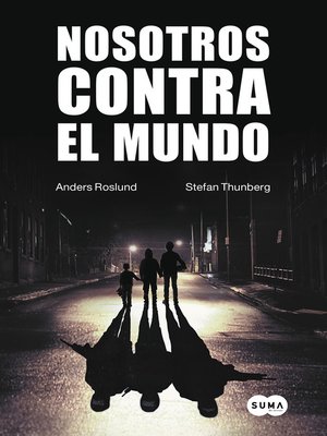 cover image of Nosotros contra el mundo